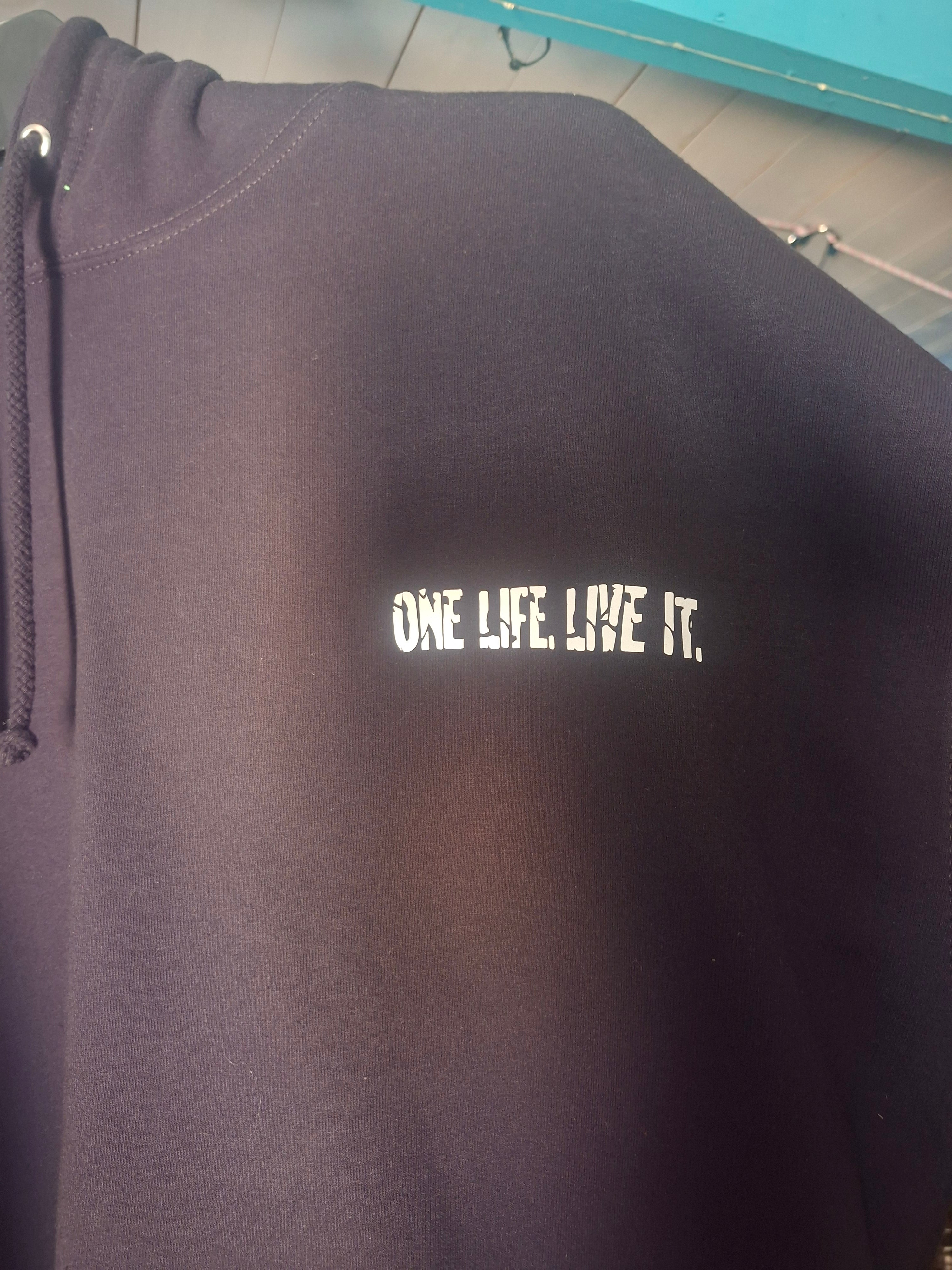 one life live it hoodie!!